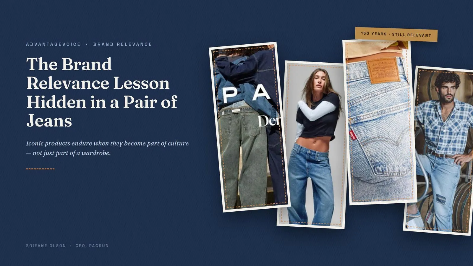 청바지 한 벌이 보여 준, 브랜드가 계속 선택받는 이유 1 The Brand Relevance Lesson Hidden In A Pair Of Jeans — 소울파파마케팅